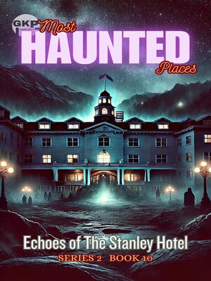 cover image of Echoes of the Stanley Hotel
